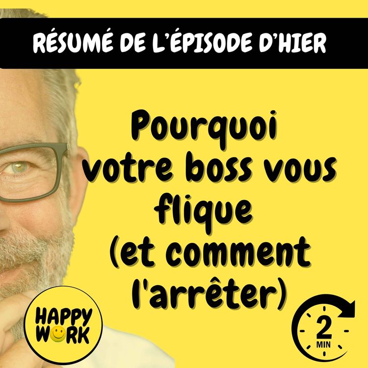 cover art for Résumé — Pourquoi votre boss vous flique (et comment l'arrêter)