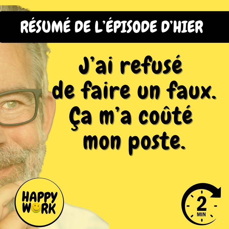 cover art for Résumé — J’ai refusé d’obéir à mon manager… et j’ai été licencié