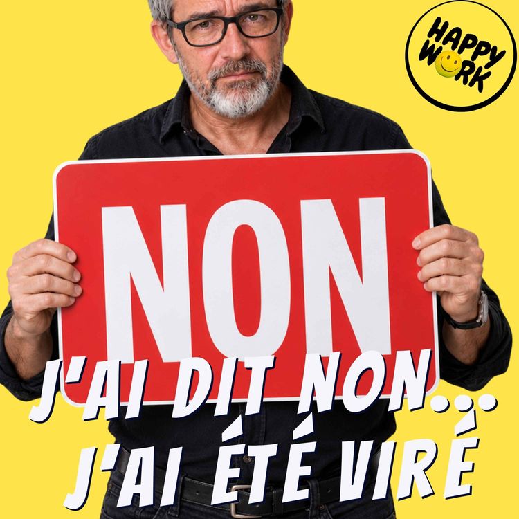 cover art for J’ai refusé d’obéir à mon manager… et j’ai été licencié