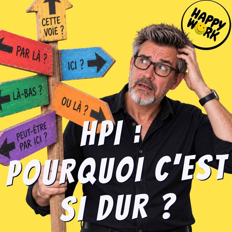 cover art for Être HPI au travail : don ou fardeau ?