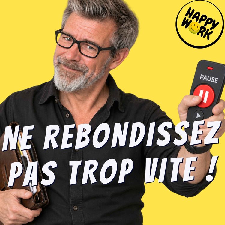 cover art for Résilience au travail : rebondir mieux, pas plus vite
