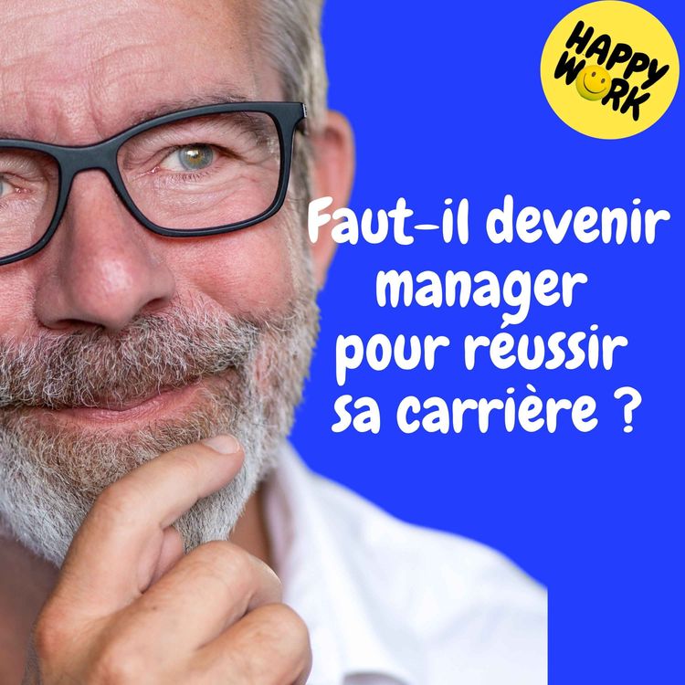 cover art for Replay — Faut-il devenir manager pour réussir sa carrière ?