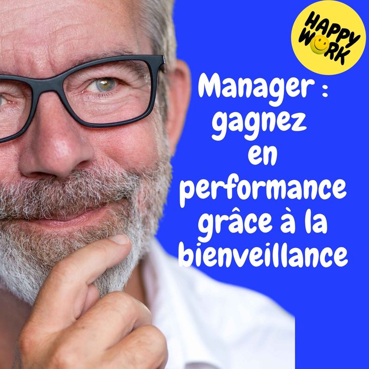 cover art for replay — Manager : gagnez en performance grâce à la bienveillance