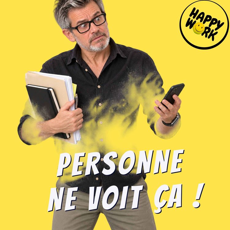 cover art for Travail invisible : tout ce que vous faites sans jamais être reconnu