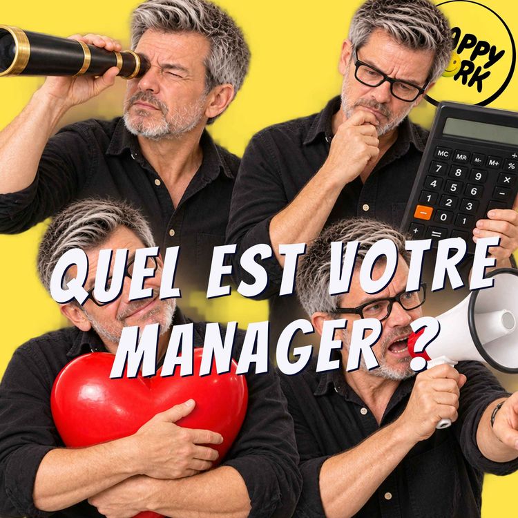 cover art for Les 4 profils de managers : comment travailler avec chacun