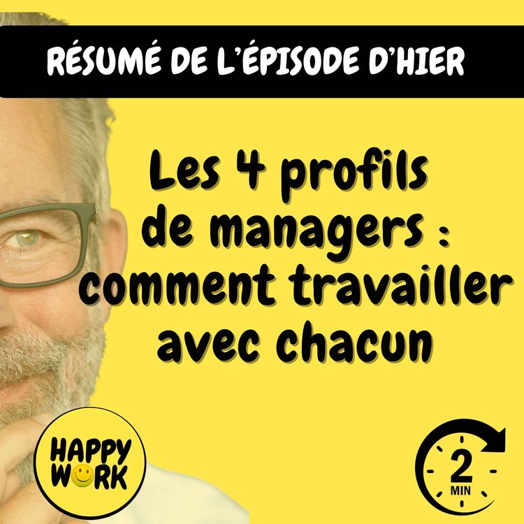 cover art for Résumé — Les 4 profils de managers : comment travailler avec chacun