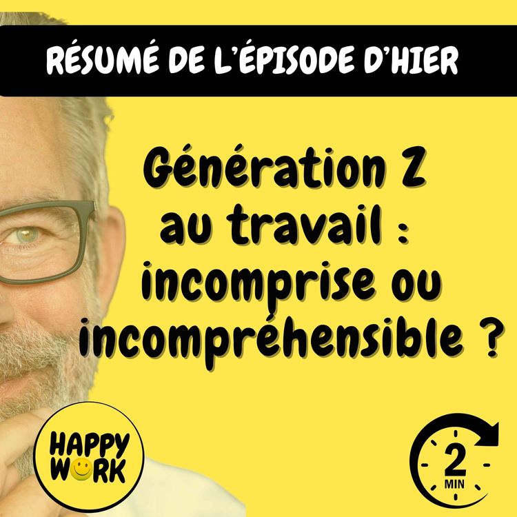 cover art for Résumé — Génération Z au travail : incomprise ou incompréhensible ?