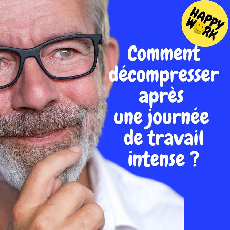 cover art for Replay  Comment décompresser après une journée de travail intense ?