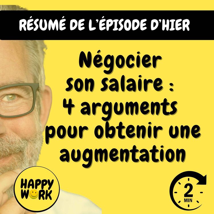cover art for Résumé — Négocier son salaire : 4 arguments pour obtenir une augmentation