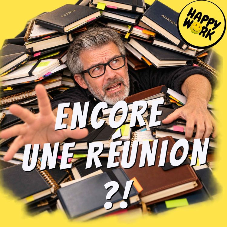 cover art for Réunions inutiles : et si le vrai problème était le manque de confiance ?