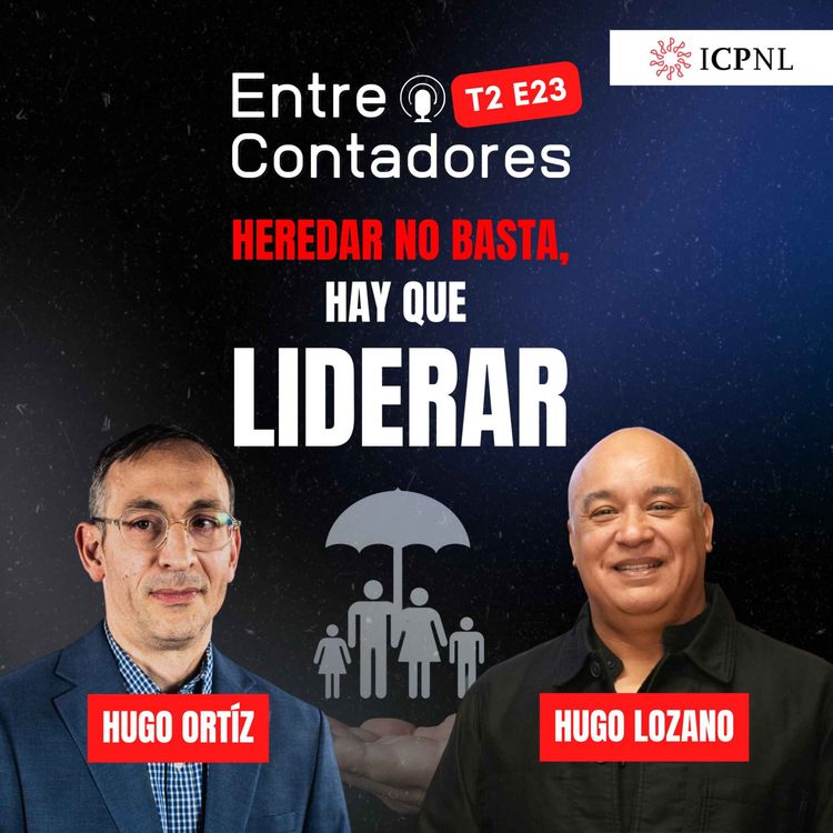 cover art for Heredar no basta, hay que liderar