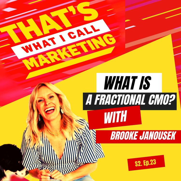 cover art for S2. Ep 23: What is a Fractional CMO?