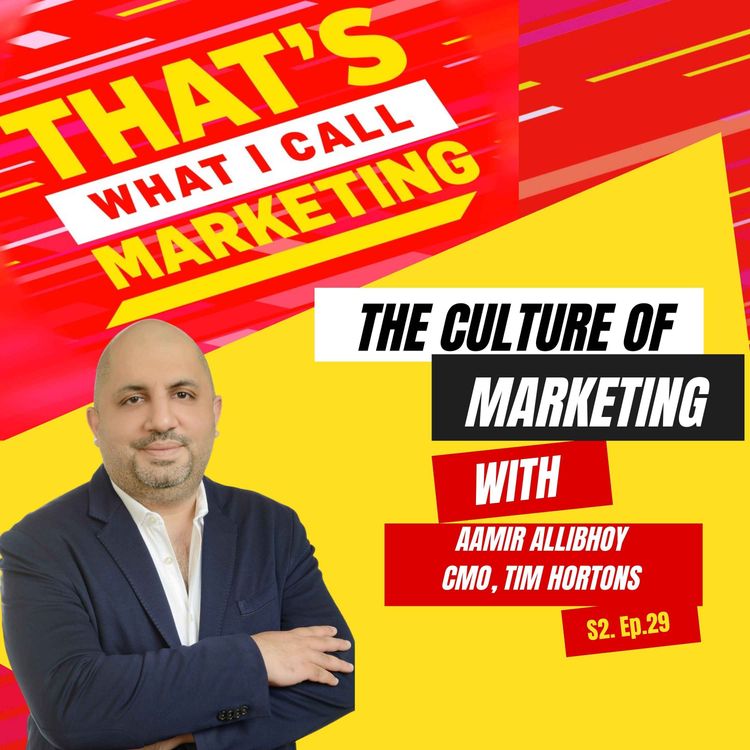 cover art for S2 Ep29: The Culture of Marketing, with Aamir Allibhoy