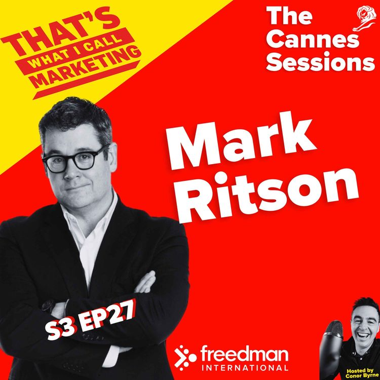 cover art for S3 Ep27: The Cannes Sessions with Mark Ritson