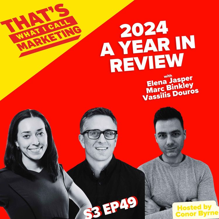 cover art for S3 Ep49: 2024 A Year In Review with Elena Jasper, Marc Binkley & Vassilis Douros