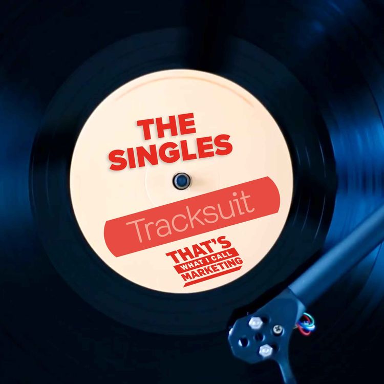 cover art for The Singles Ep6: Marketing Hot Takes Streaming, Soda & Social with data from Tracksuit