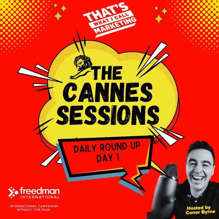 cover art for The Cannes Sessions - Daily Round Up 16/6/25