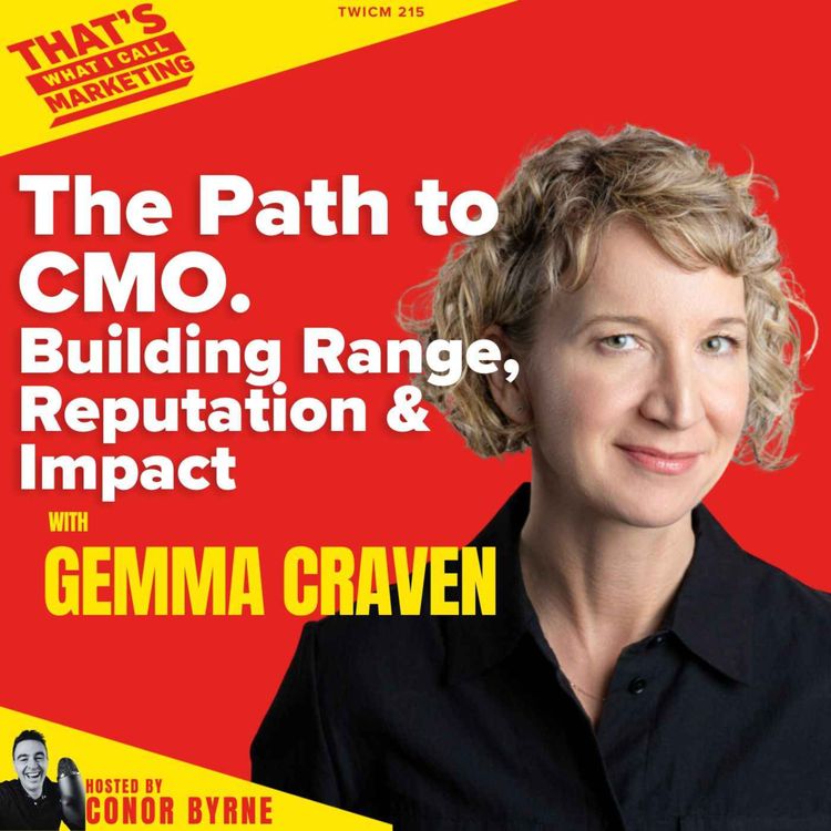 cover art for TWICM 215: Scribd CMO Gemma Craven on the Path to becoming CMO, Building Range, Reputation & Impact