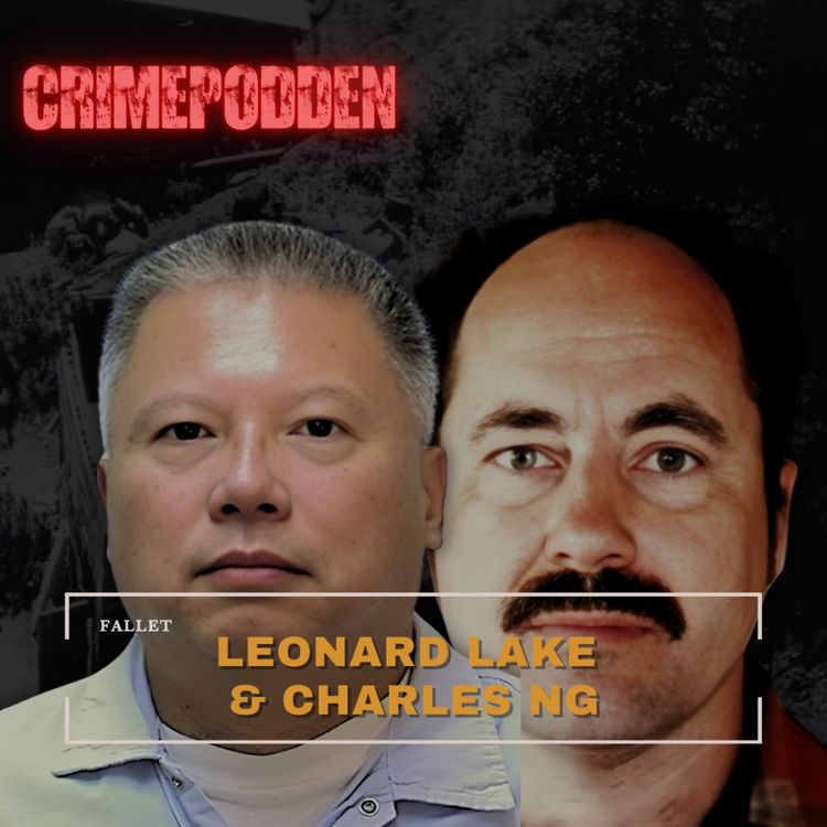 cover art for 38. Fallet Leonard Lake & Charles Ng