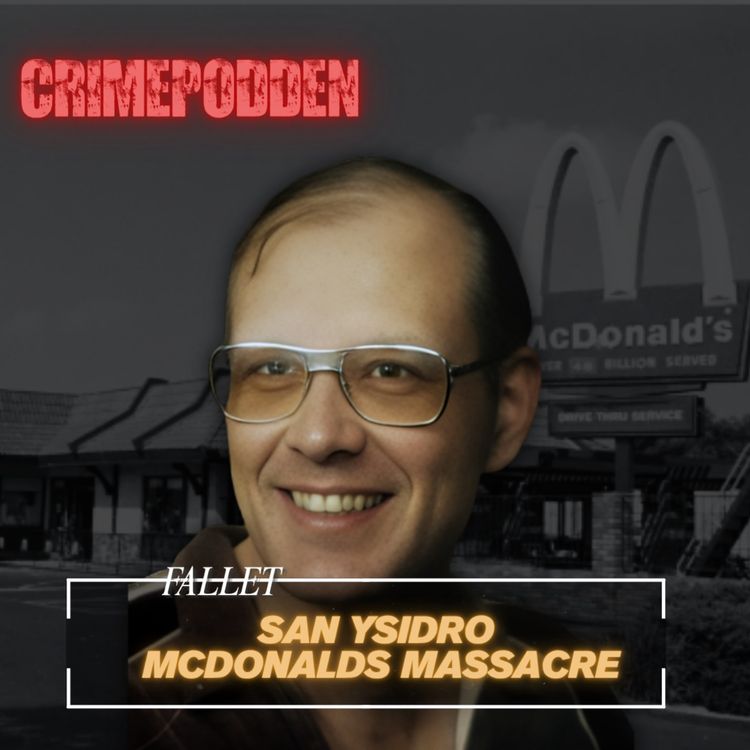 cover art for 48. Fallet San Ysidro McDonalds Massacre