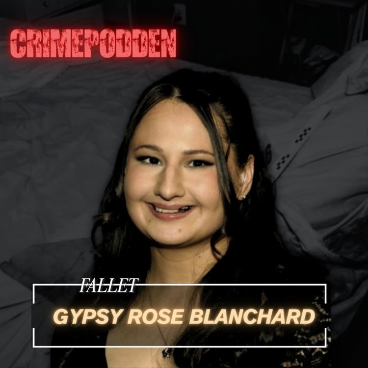 cover art for 3. Fallet Gypsy Rose Blanchard