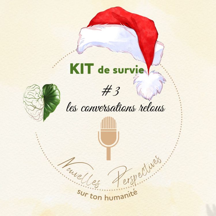 cover art for Réédition #3: Kit de Survie pour les fêtes de fin d'année