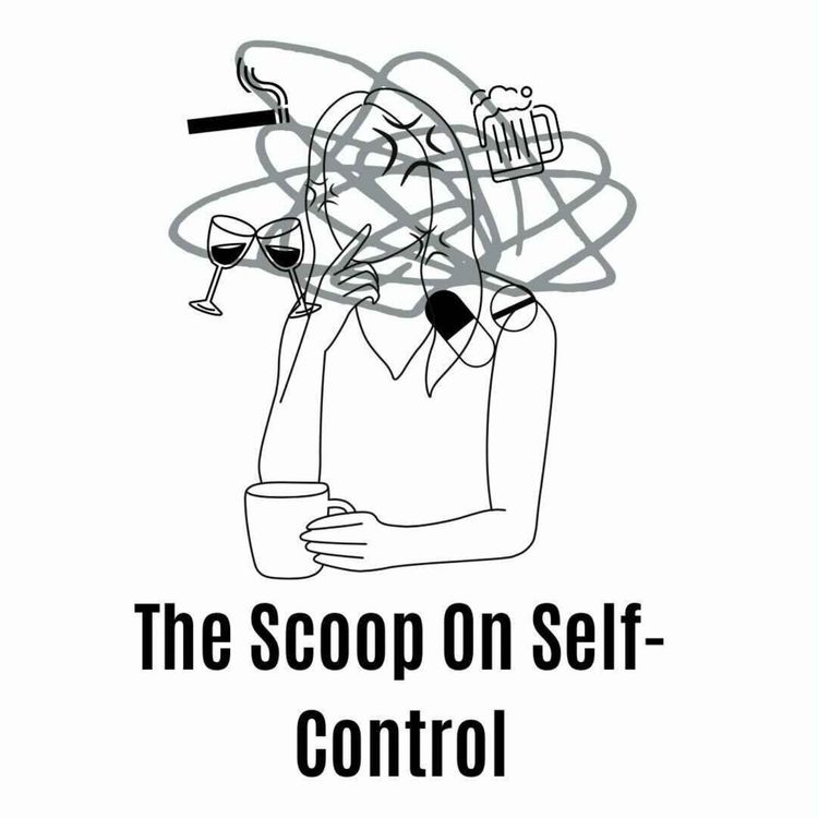 cover art for S2 Ep.8 The Scoop On Self Control