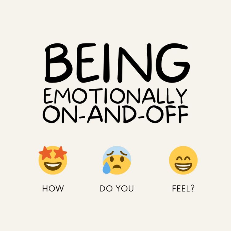 cover art for S2 Ep.13 being emotionally "on-and-off"