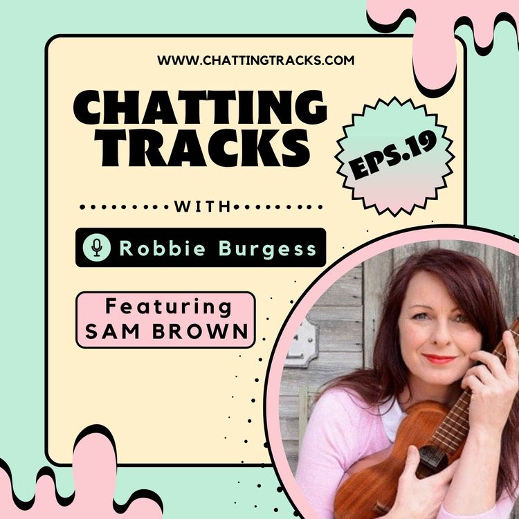 cover art for ESP.19 Chatting Tracks chats with Sam Brown