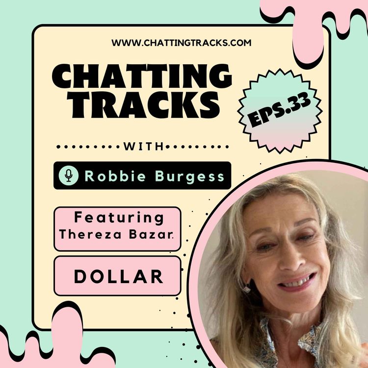 cover art for  EPS.33 Chatting Tracks chats with Thereza Bazar 