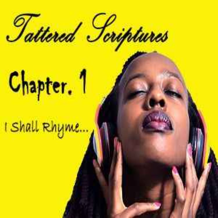 cover art for Tattered Scriptures - Chapter 1 (B)