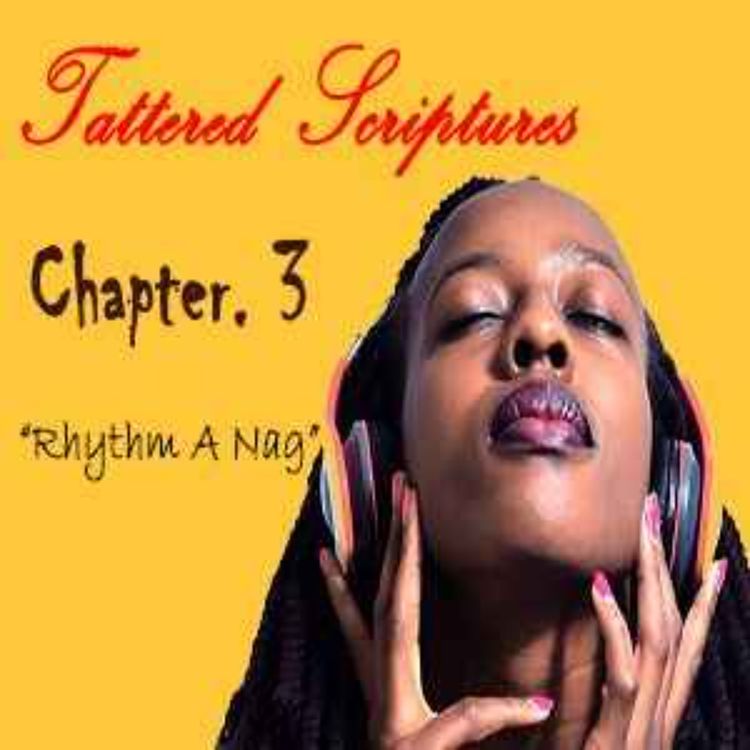cover art for Tattered Scriptures - Chapter 3