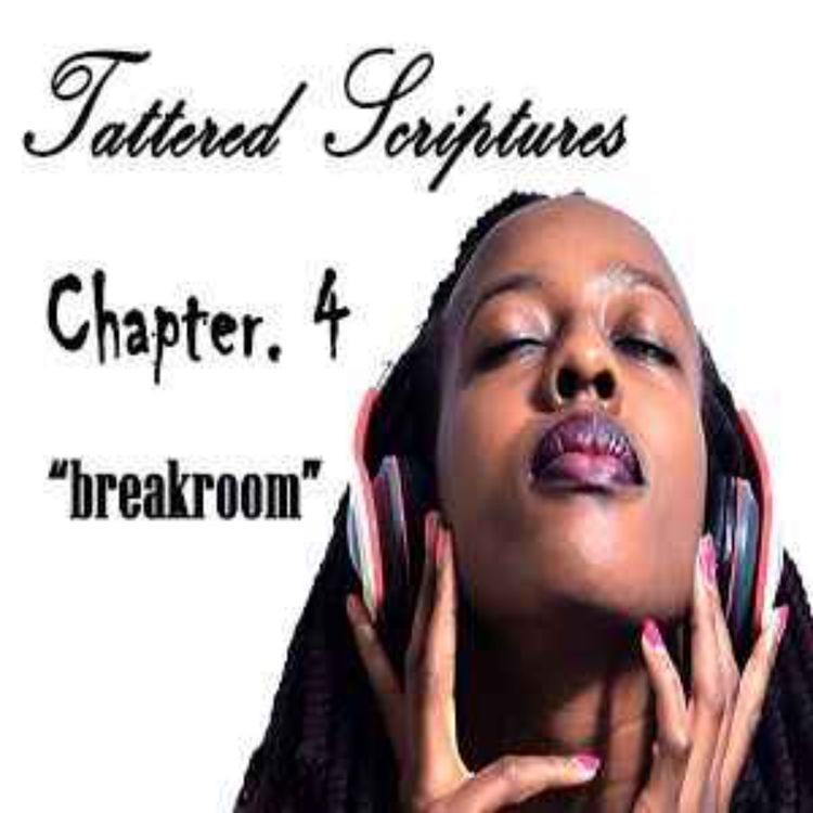 cover art for Tattered Scriptures - Chapter 4