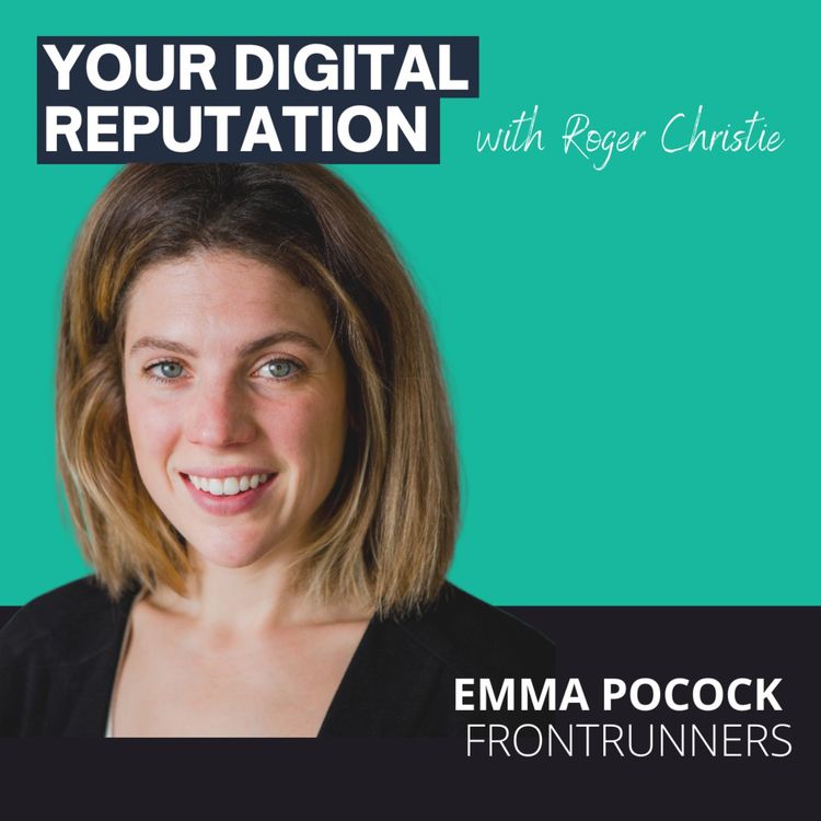 cover art for 25. Emma Pocock, FrontRunners | Can you balance personal values and professional interests online?