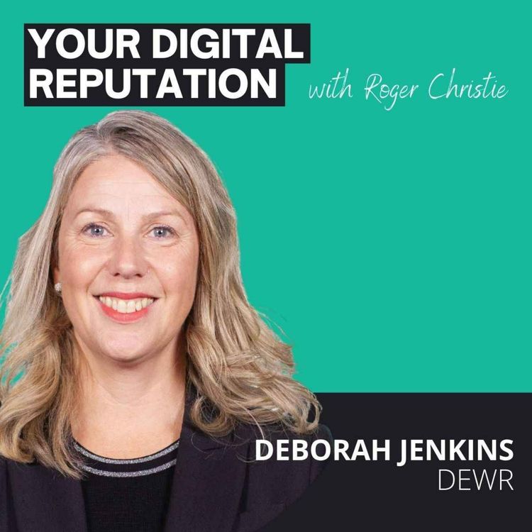 cover art for 27. Deborah Jenkins, DEWR | Is social media worth your time?