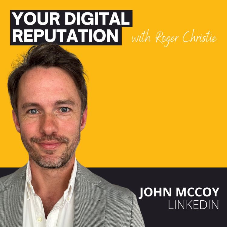 cover art for 36. John McCoy, LinkedIn | How can public servants can use LinkedIn to their advantage? 