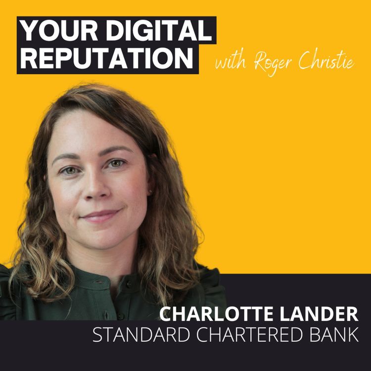 cover art for 37. Charlotte Lander, Standard Chartered Bank | How to build a successful employee advocacy program?