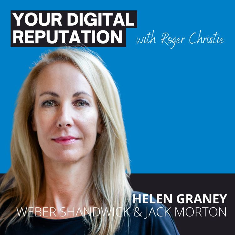 cover art for 44. Helen Graney, Weber Shandwick | Is LinkedIn vital for leaders?