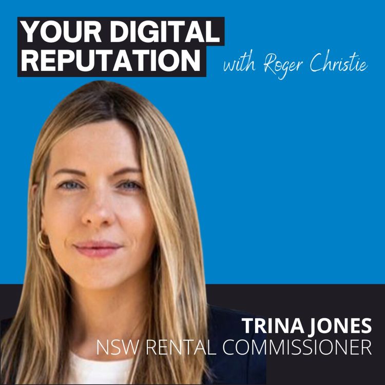 cover art for 46. Trina Jones, NSW Rental Commissioner | Using LinkedIn to drive positive change