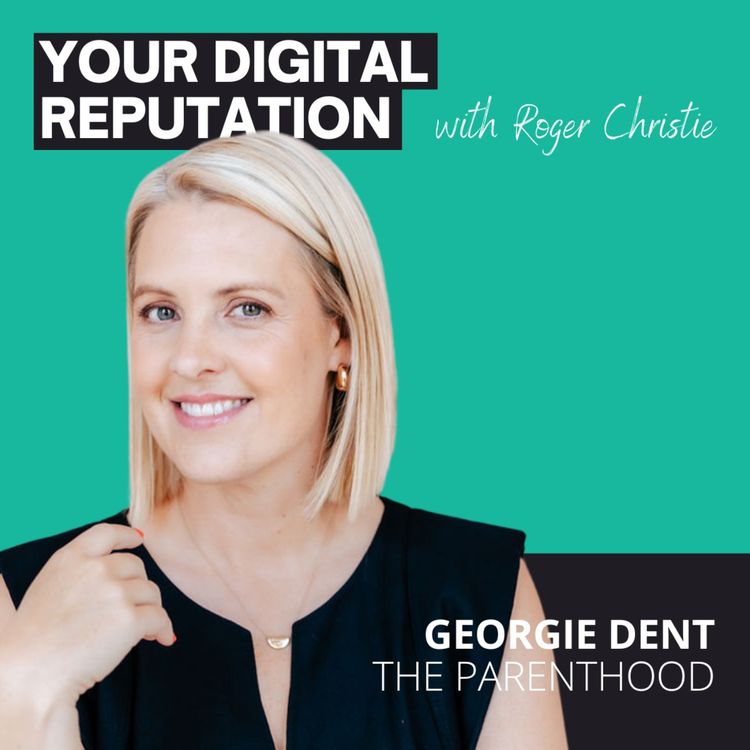 cover art for 55. Georgie Dent, The Parenthood | Why DM our (now) PM?