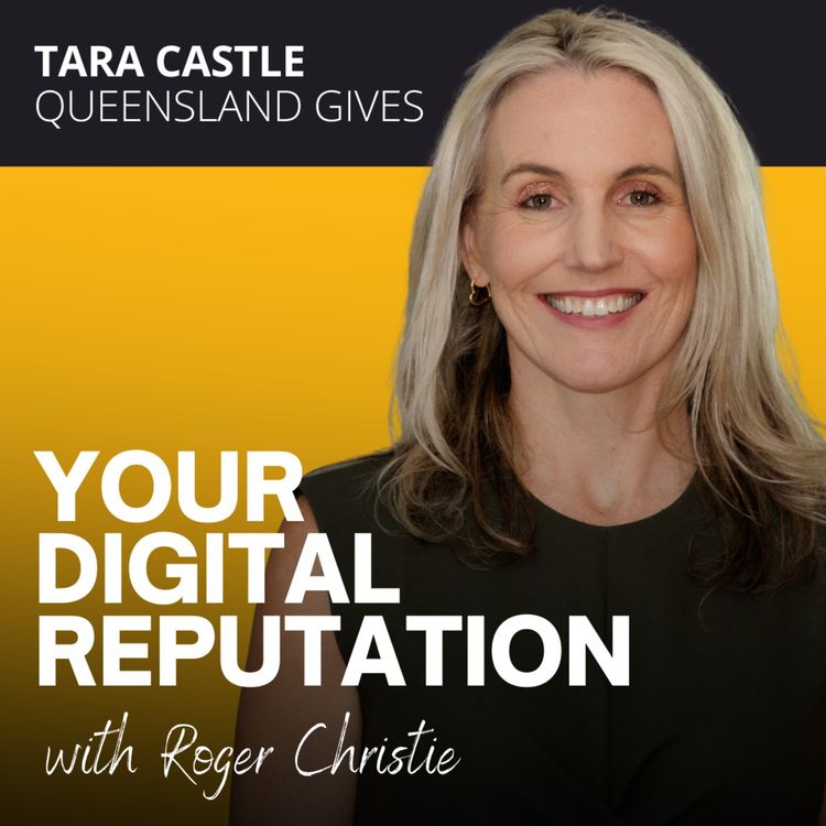 cover art for 62. Tara Castle, Queensland Gives | Scaling a CEO's impact online