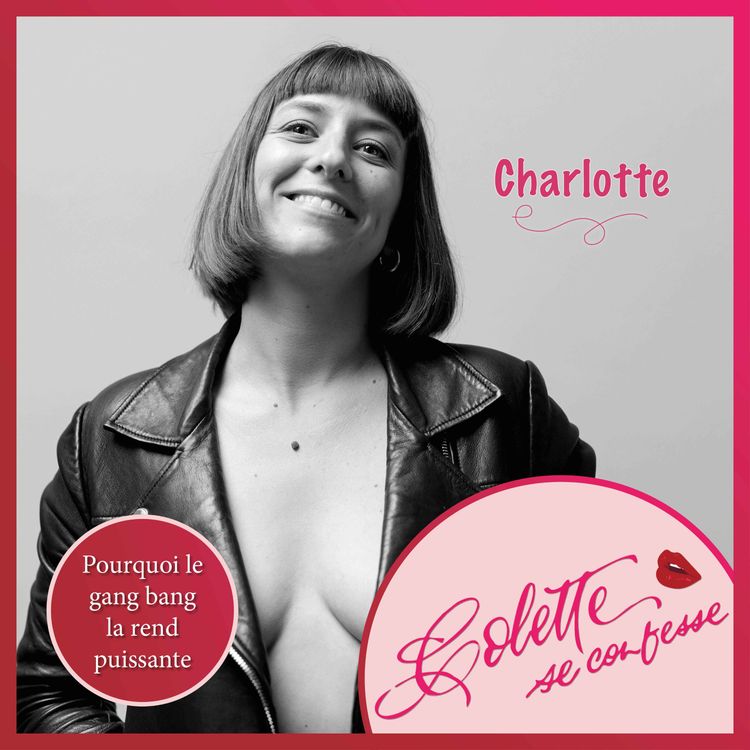 cover art for Charlotte, pourquoi la pluralité masculine la rend puissante