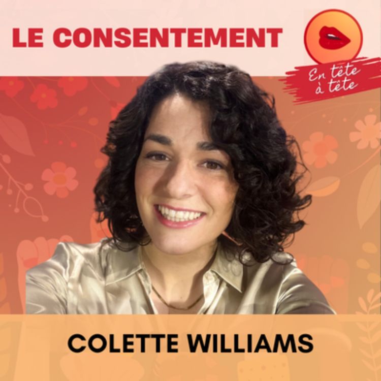 cover art for Le consentement | Sortir du sommeil collectif - Colette (5/15)