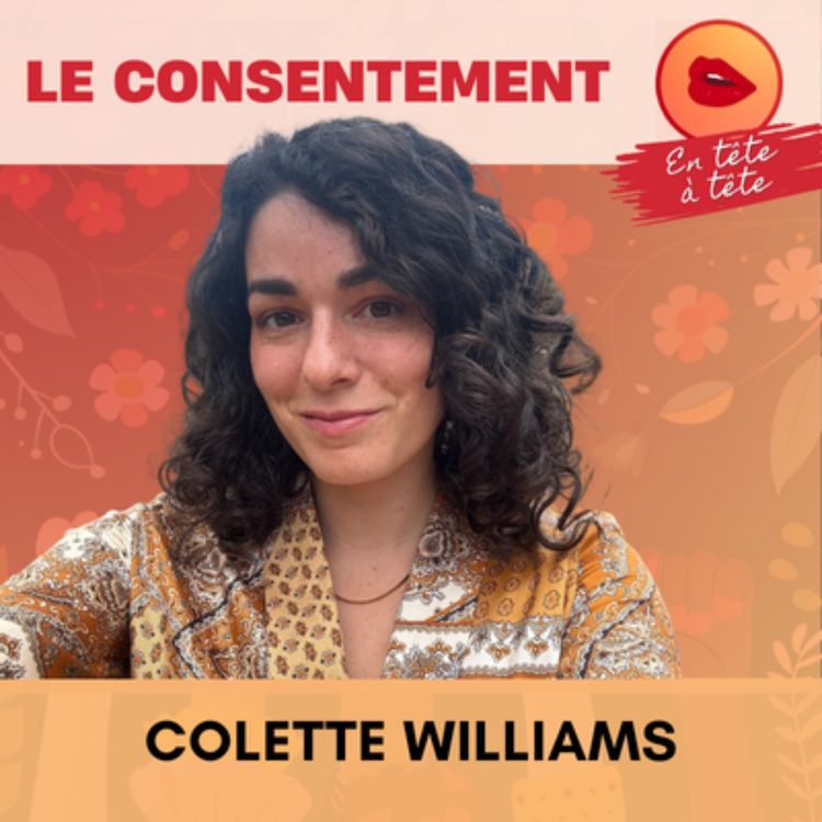 cover art for Le consentement | Ciao le romantisme - Colette (9/15)