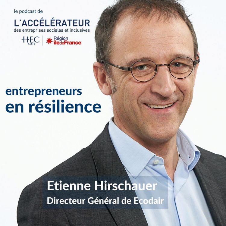 cover art for Etienne Hirschauer, Directeur général d'Ecodair