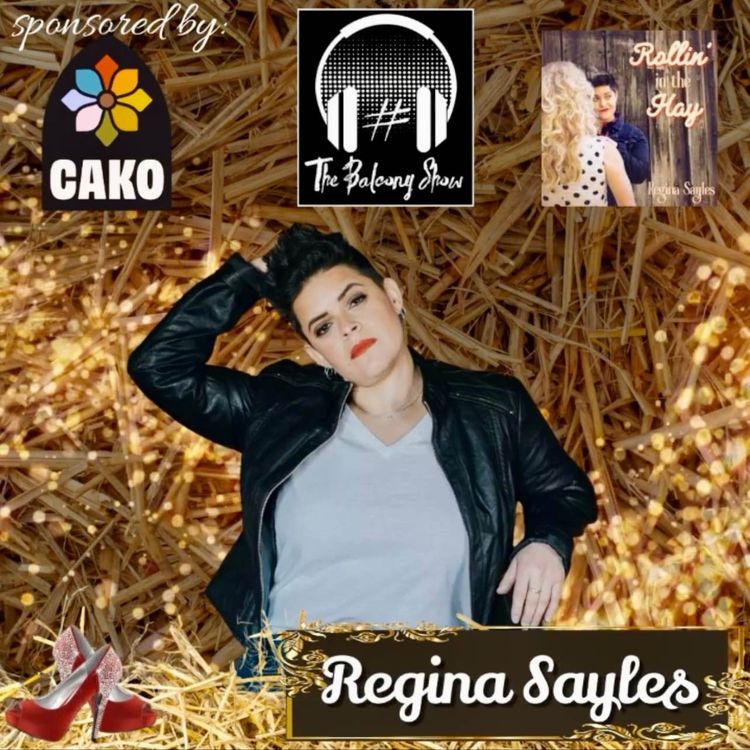 cover art for The Balcony Show Regina Sayles