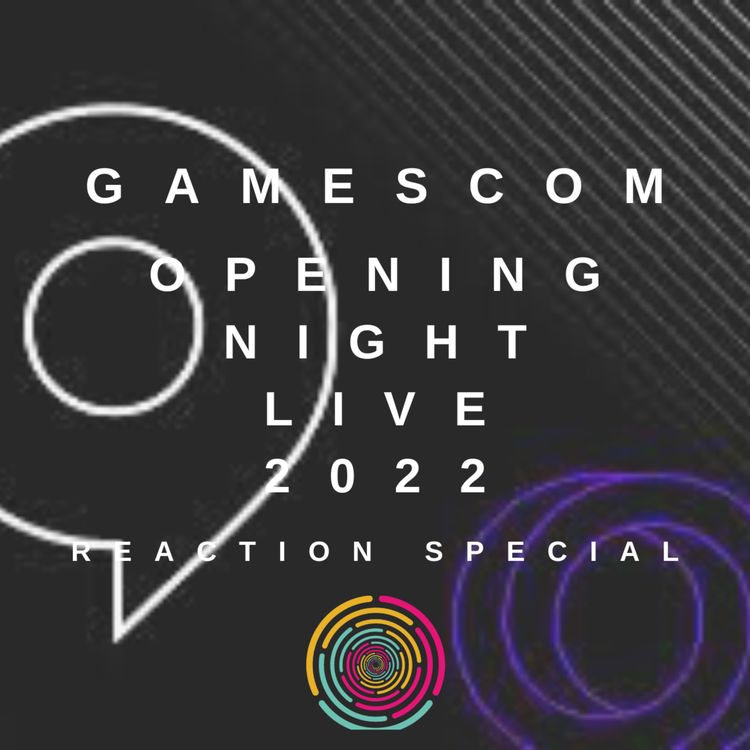 cover art for Gamescom Opening Night Live 2022 Reaction Special
