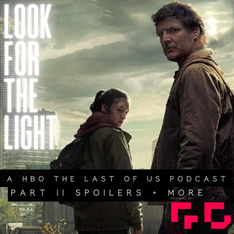 cover art for Look For The Light - Part II Spoilers + More