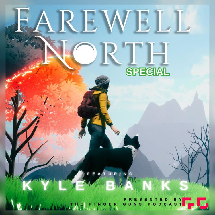 cover art for Farewell North Interview Special with creator Kyle Banks