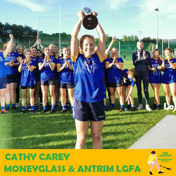 cover art for 23. Cathy Carey: Moneyglass & Antrim Footballer